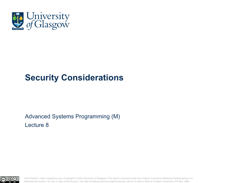 Lecture 8: Security Considerations