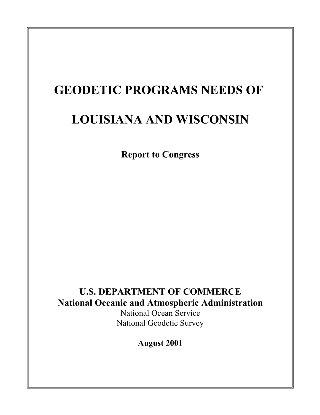 Geodetic Program Needs of Louisiana and Wisconsin