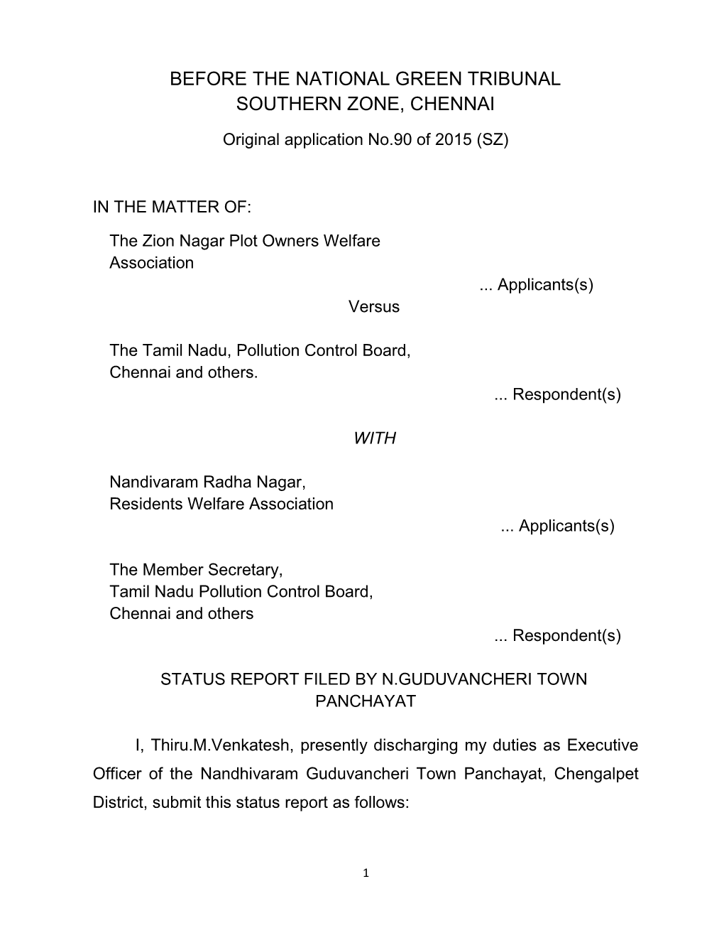 Before the National Green Tribunal Southern Zone, Chennai