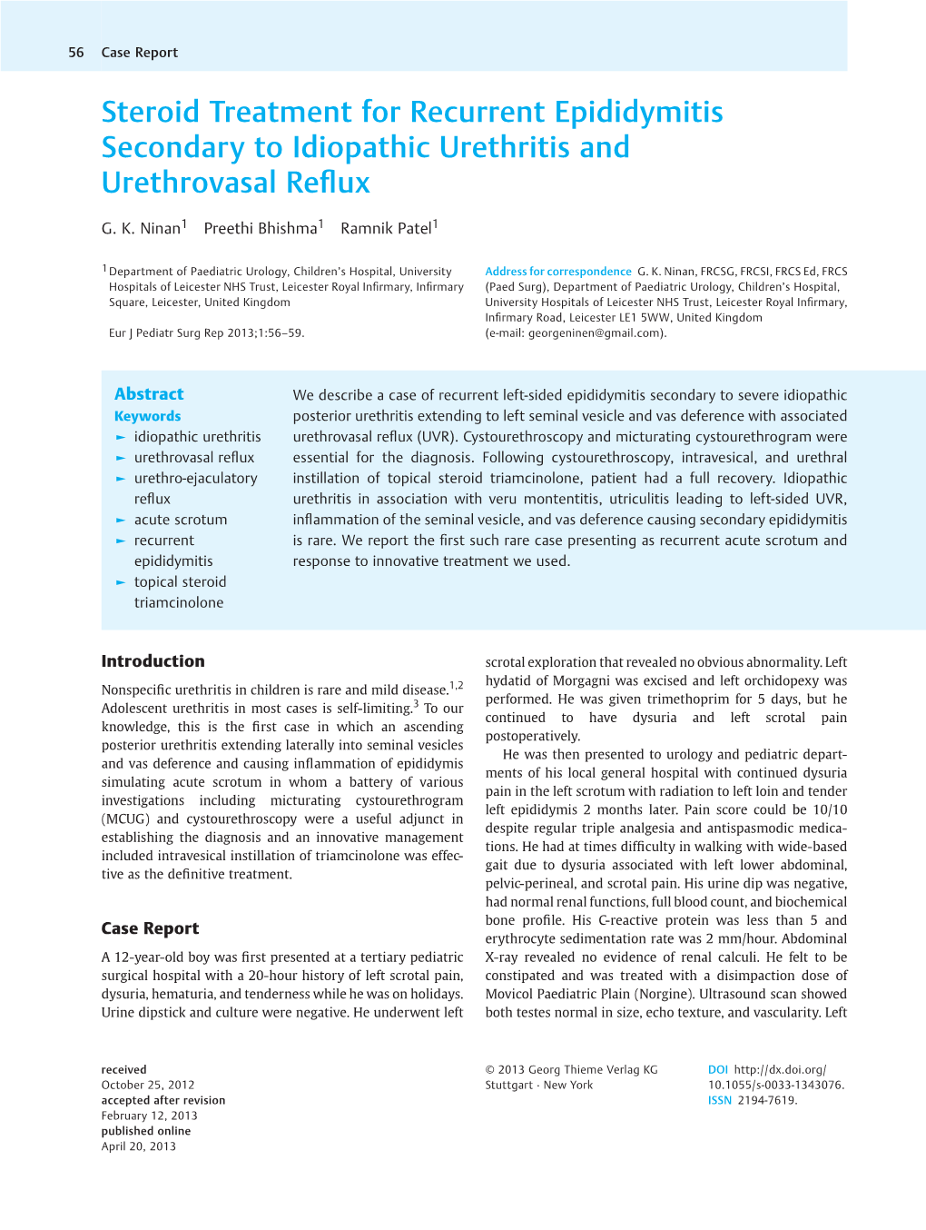 Steroid Treatment for Recurrent Epididymitis Secondary to Idiopathic Urethritis and Urethrovasal Reﬂux