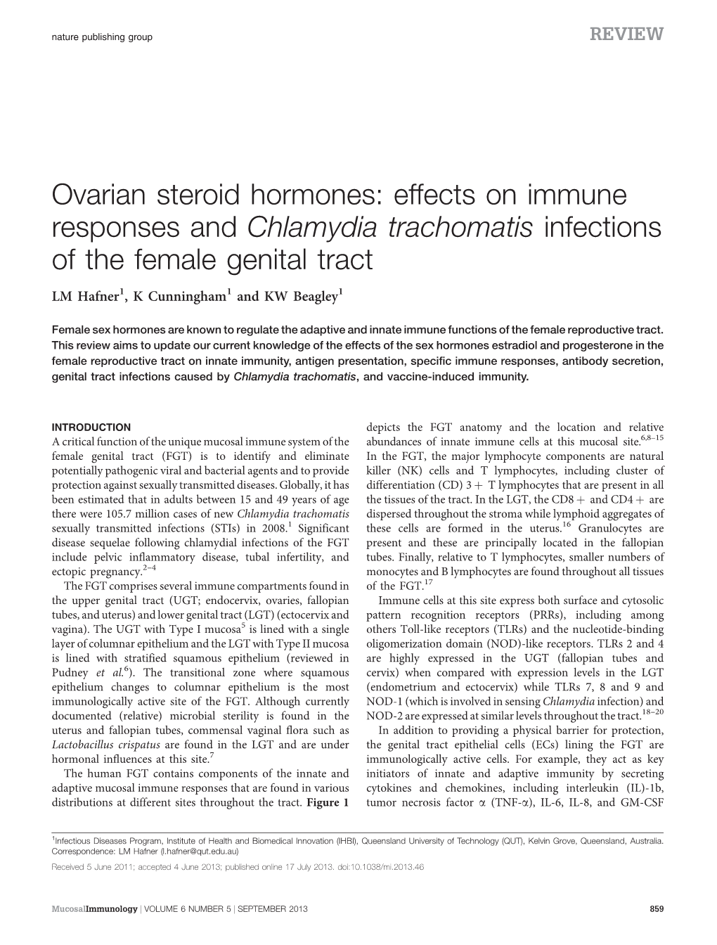 Ovarian Steroid Hormones: Effects on Immune Responses and Chlamydia Trachomatis Infections of the Female Genital Tract