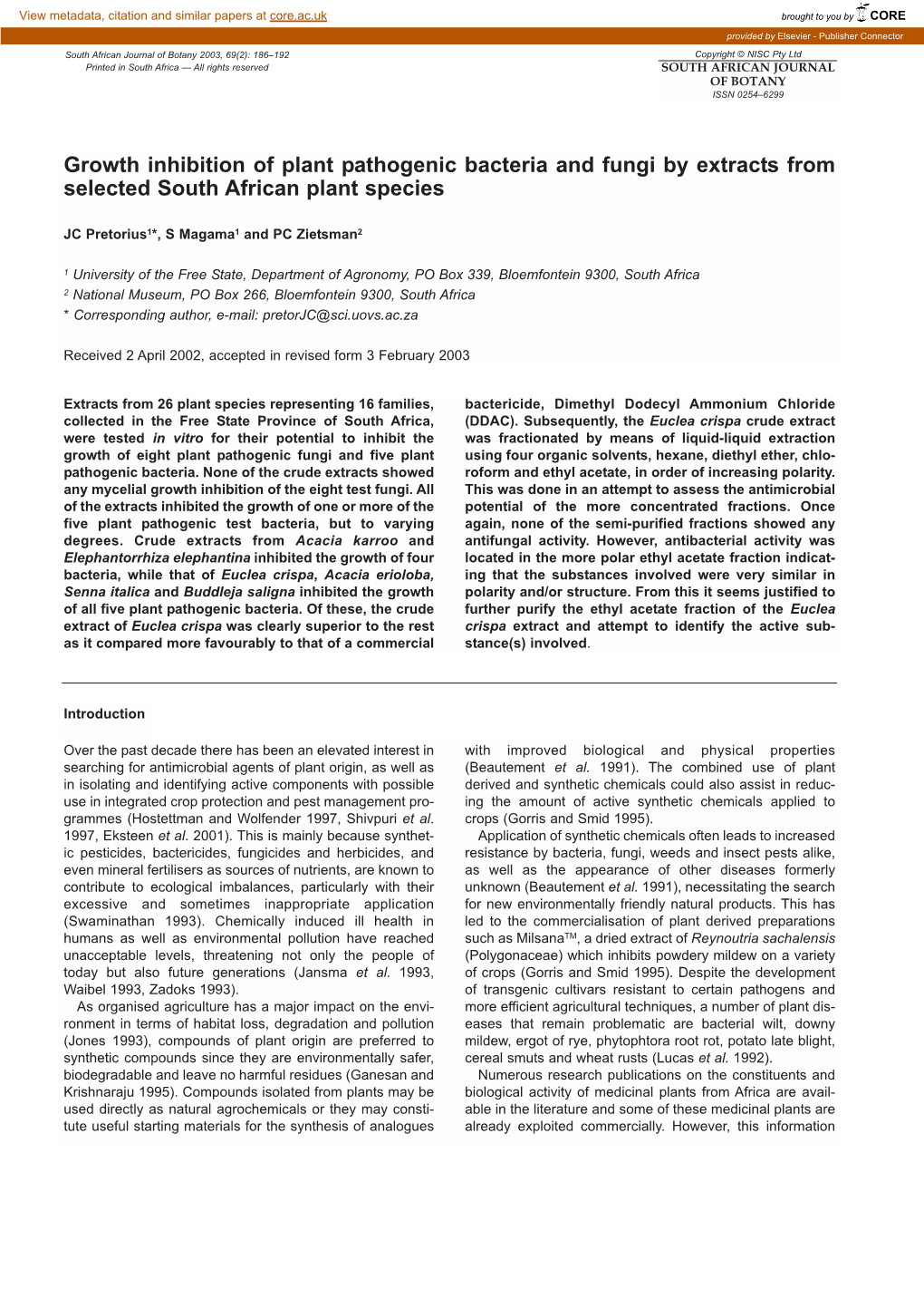 Growth Inhibition of Plant Pathogenic Bacteria and Fungi by Extracts from Selected South African Plant Species