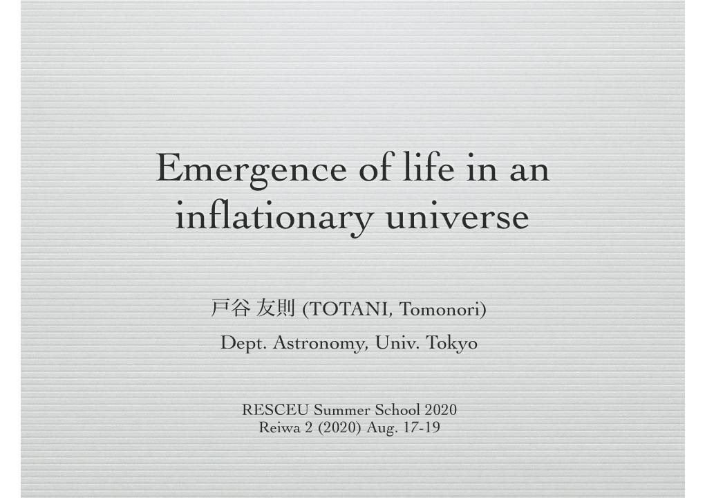 Emergence of Life in an Inflationary Universe