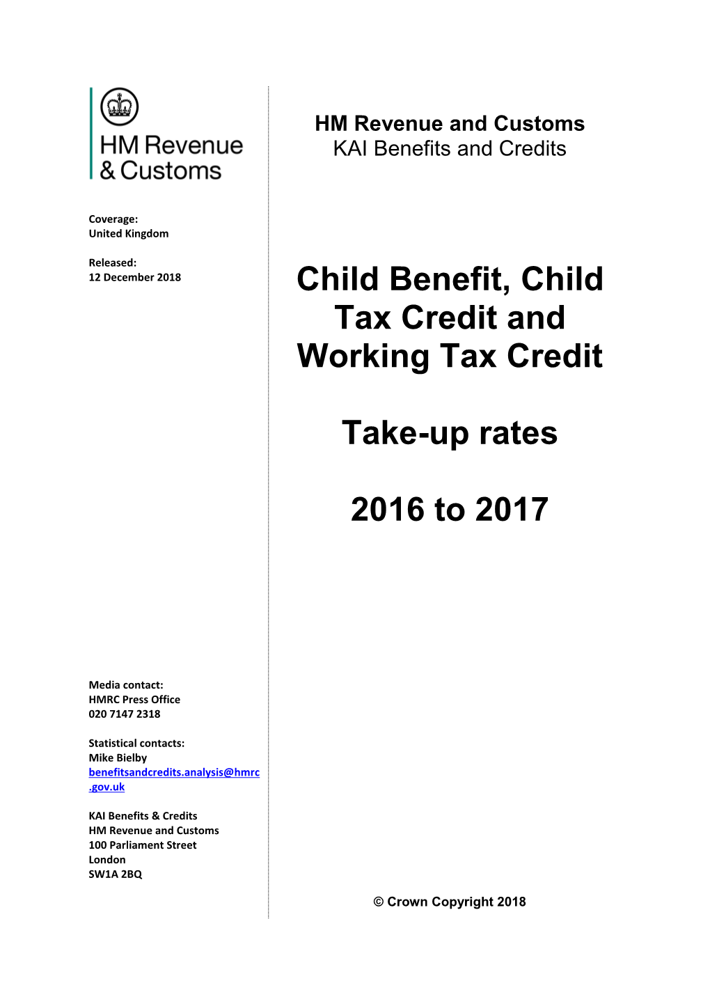 Child Benefit, Child Tax Credit, and Working Tax Credit