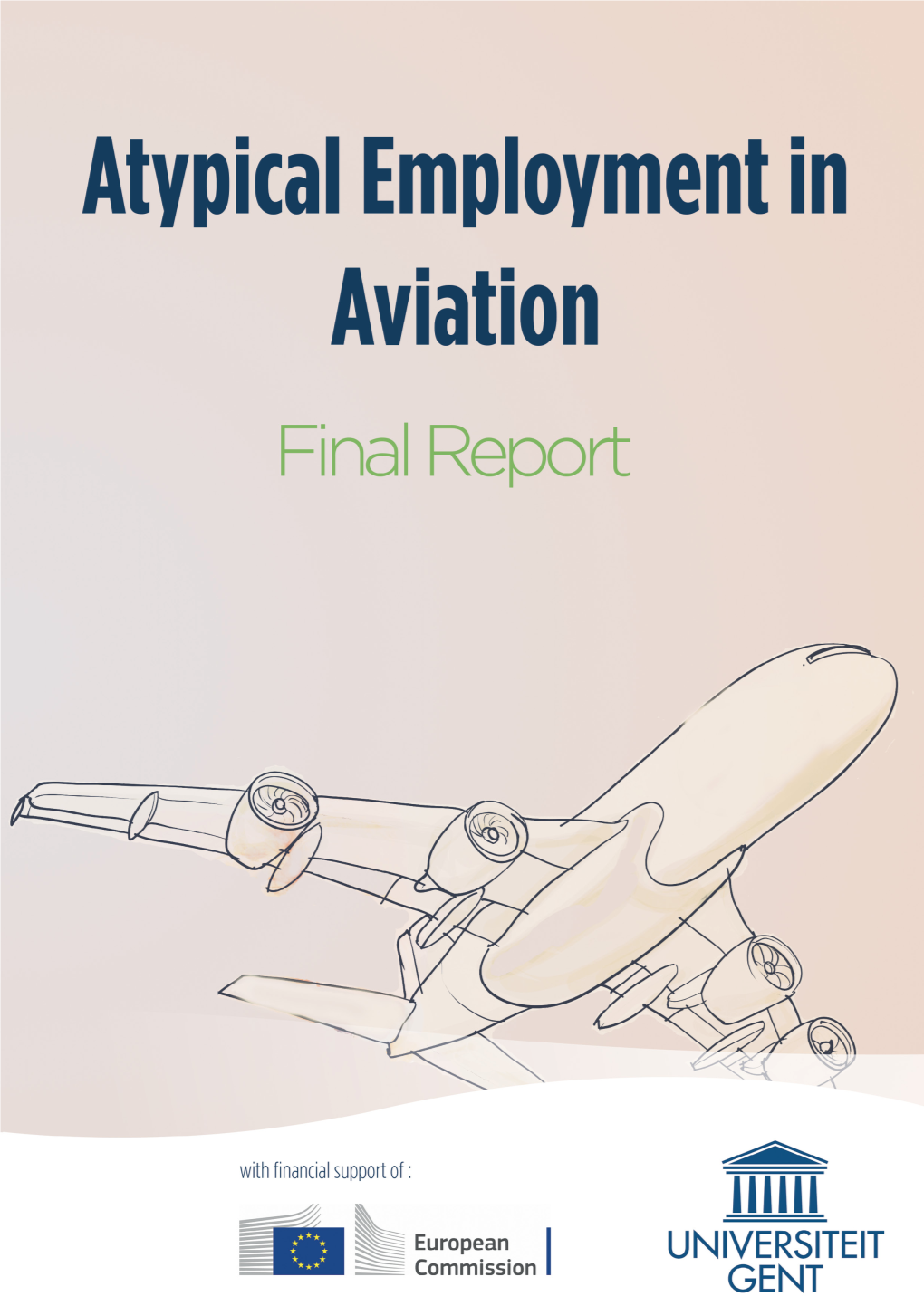 Atypical Forms of Employment in the Aviation Sector’, European Social Dialogue, European Commission, 2015