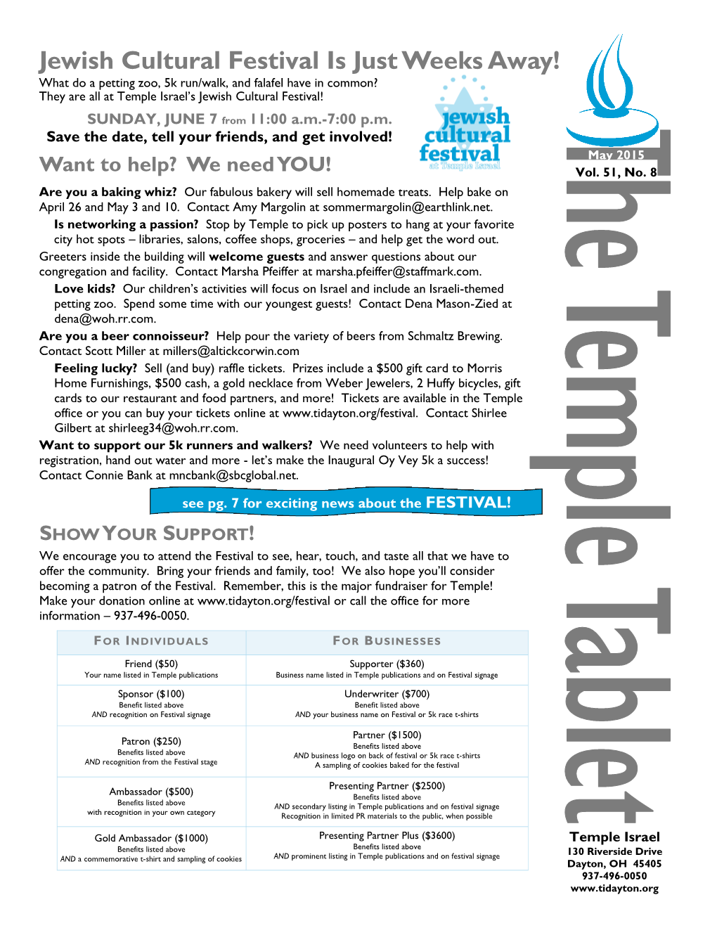 Jewish Cultural Festival Is Just Weeks Away! Weeks Is Just Cultural Festival Jewish Common? in Have Falafel and Run/Walk, 5K Zoo, a Petting Do What