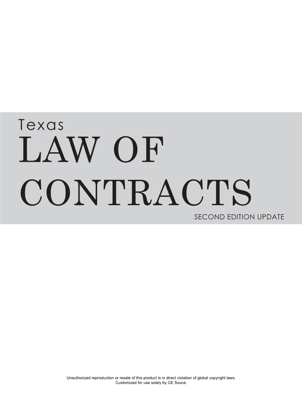 Texas LAW of CONTRACTS SECOND EDITION UPDATE