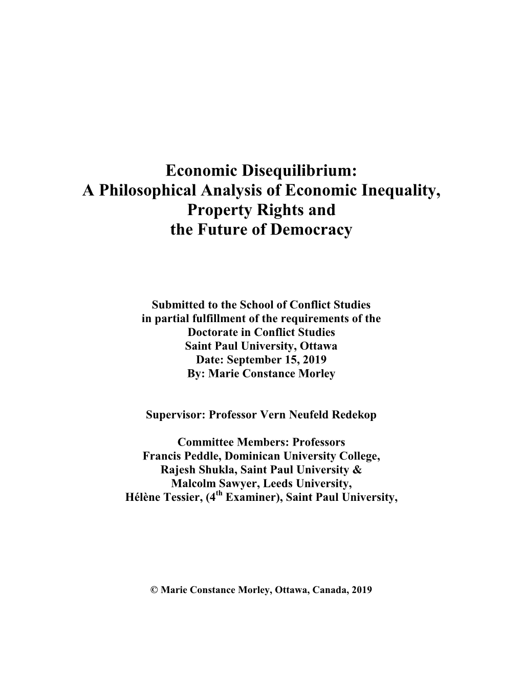 Economic Disequilibrium: a Philosophical Analysis of Economic Inequality, Property Rights and the Future of Democracy