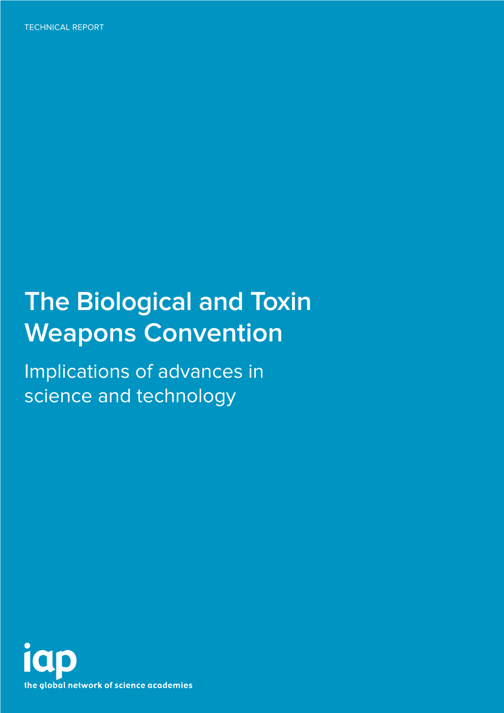 The Biological and Toxin Weapons Convention Implications of Advances in Science and Technology Acknowledgments