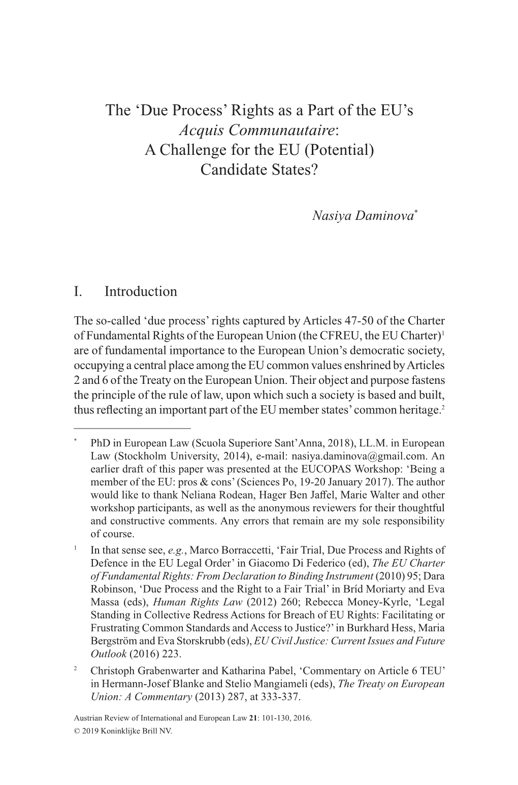 Rights As a Part of the EU's Acquis Communautaire: a Challenge