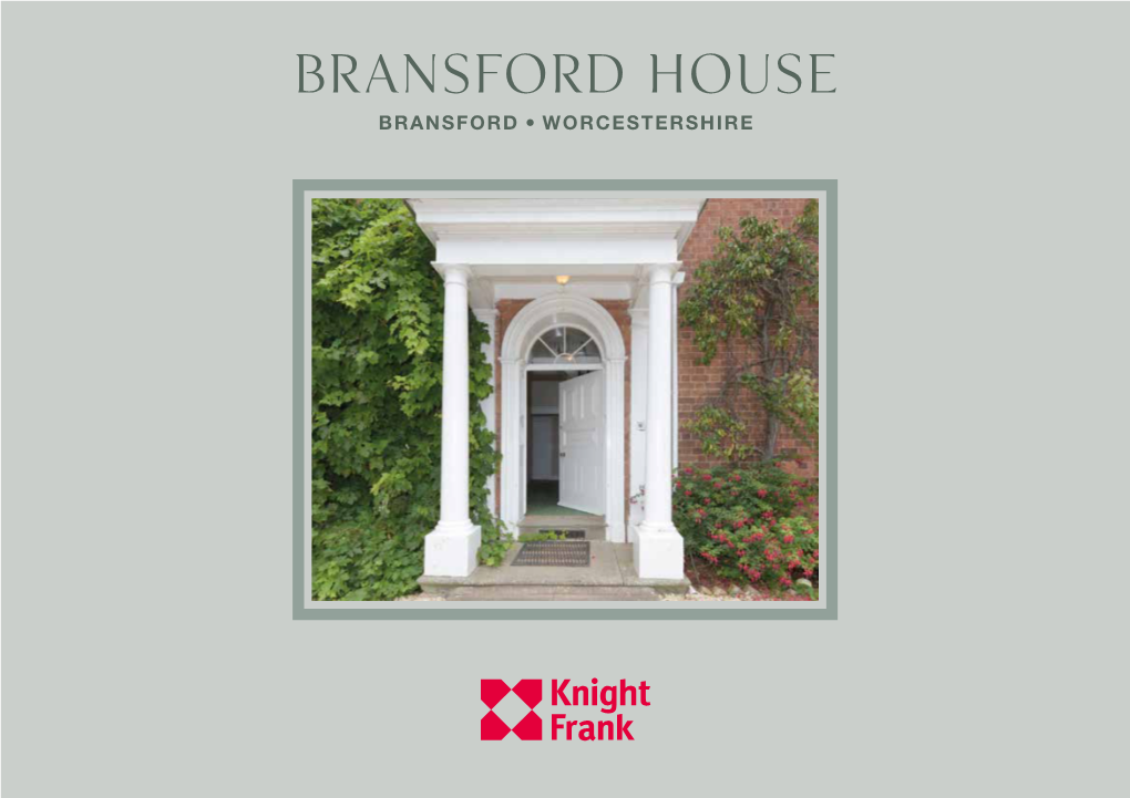 Bransford House BRANSFORD WORCESTERSHIRE