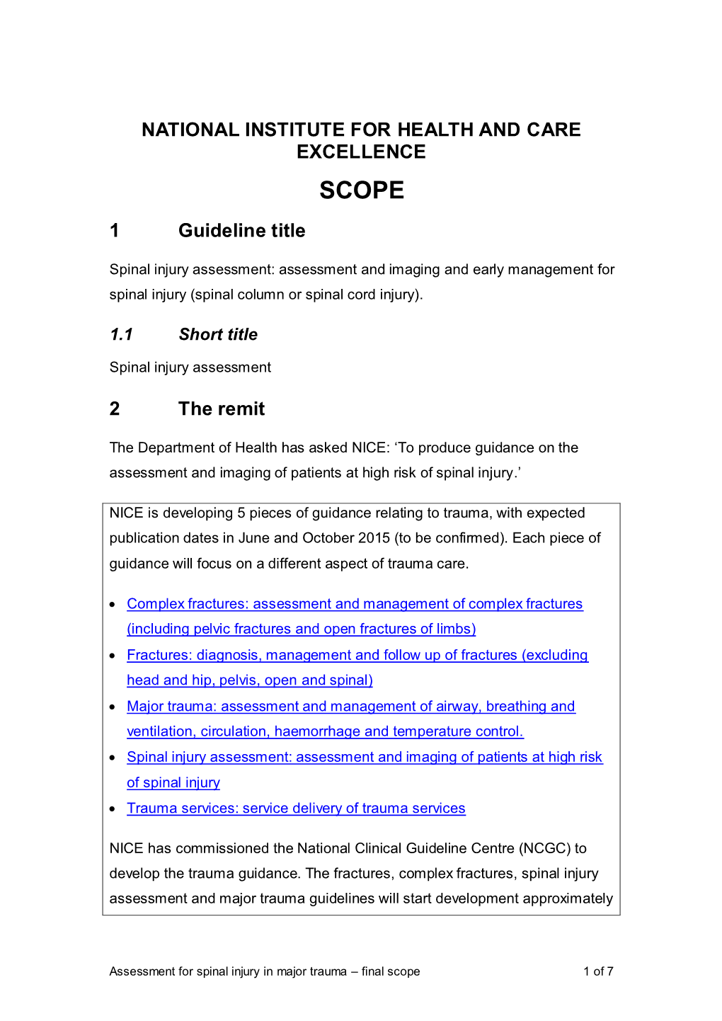 Assessment for Spinal Injury in Major Trauma – Final Scope 1 of 7