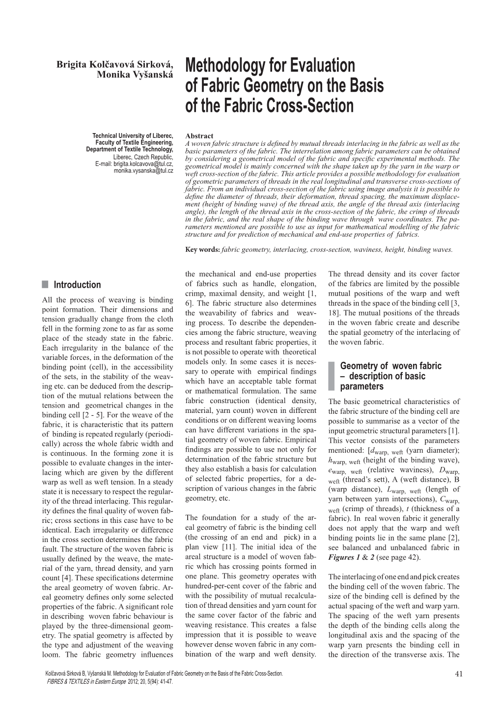 Methodology for Evaluation of Fabric Geometry on the Basis of the Fabric Cross-Section