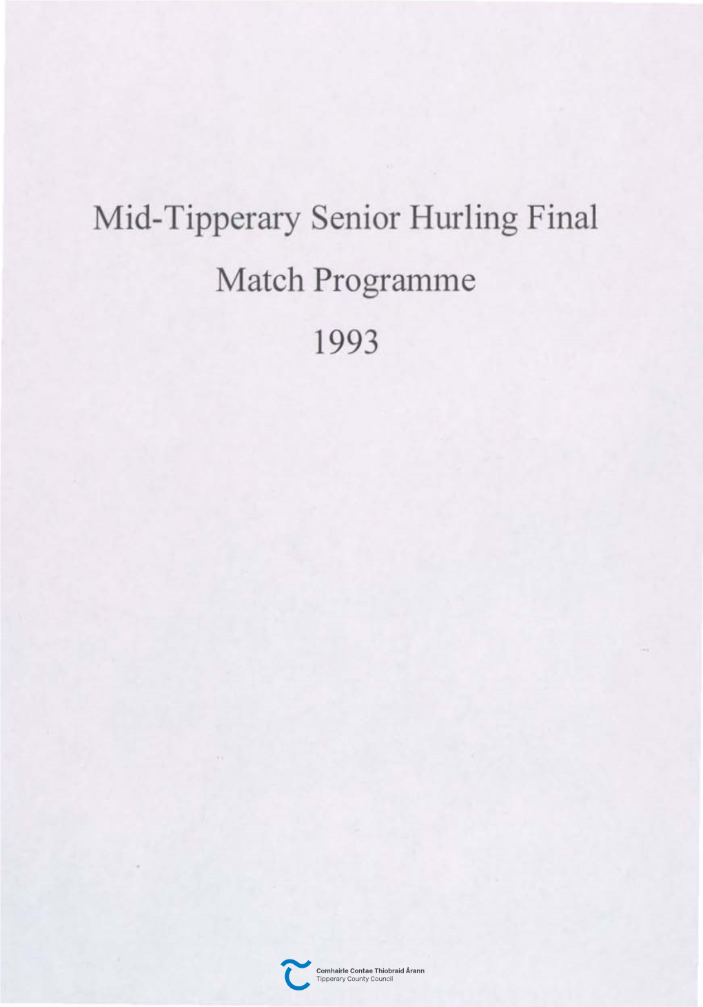Mid-Tipperary Senior Hurling Final Match Programme 1993 on Sunday 15Th