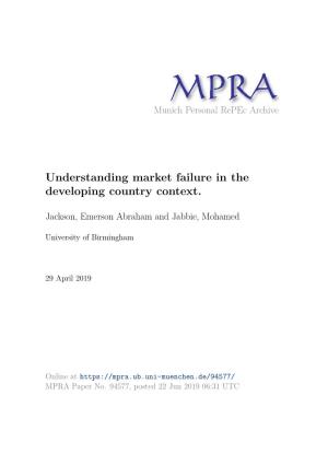 Understanding Market Failure in the Developing Country Context