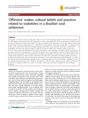 Snakes: Cultural Beliefs and Practices Related to Snakebites in a Brazilian Rural Settlement Dídac S Fita1, Eraldo M Costa Neto2*, Alexandre Schiavetti3