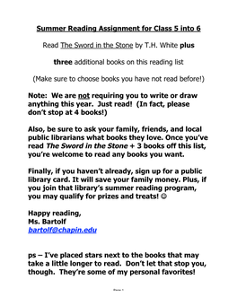 Summer Reading Assignment for Class 5 Into 6 Read the Sword in the Stone by T.H. White Plus Three Additional Books on This Readi