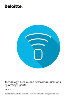 Technology, Media, and Telecommunications Quarterly Update