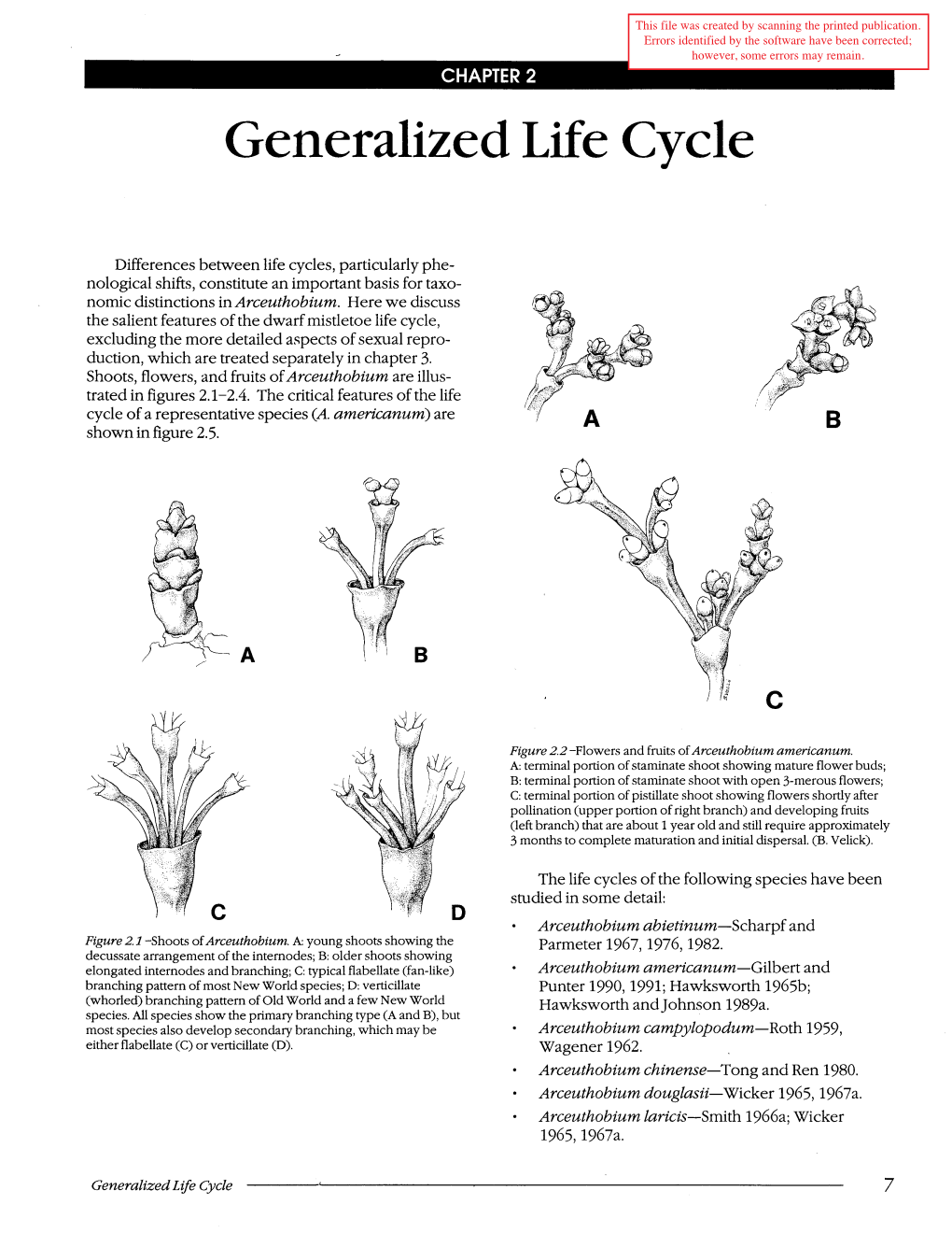 Generalized Life Cycle