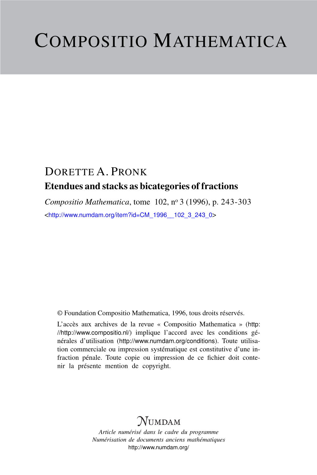 Etendues and Stacks As Bicategories of Fractions Compositio Mathematica, Tome 102, No 3 (1996), P