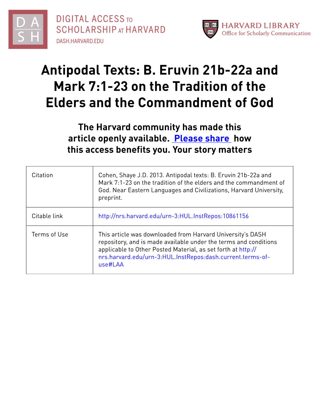 Antipodal Texts: B. Eruvin 21B-22A and Mark 7:1-23 on the Tradition of the Elders and the Commandment of God