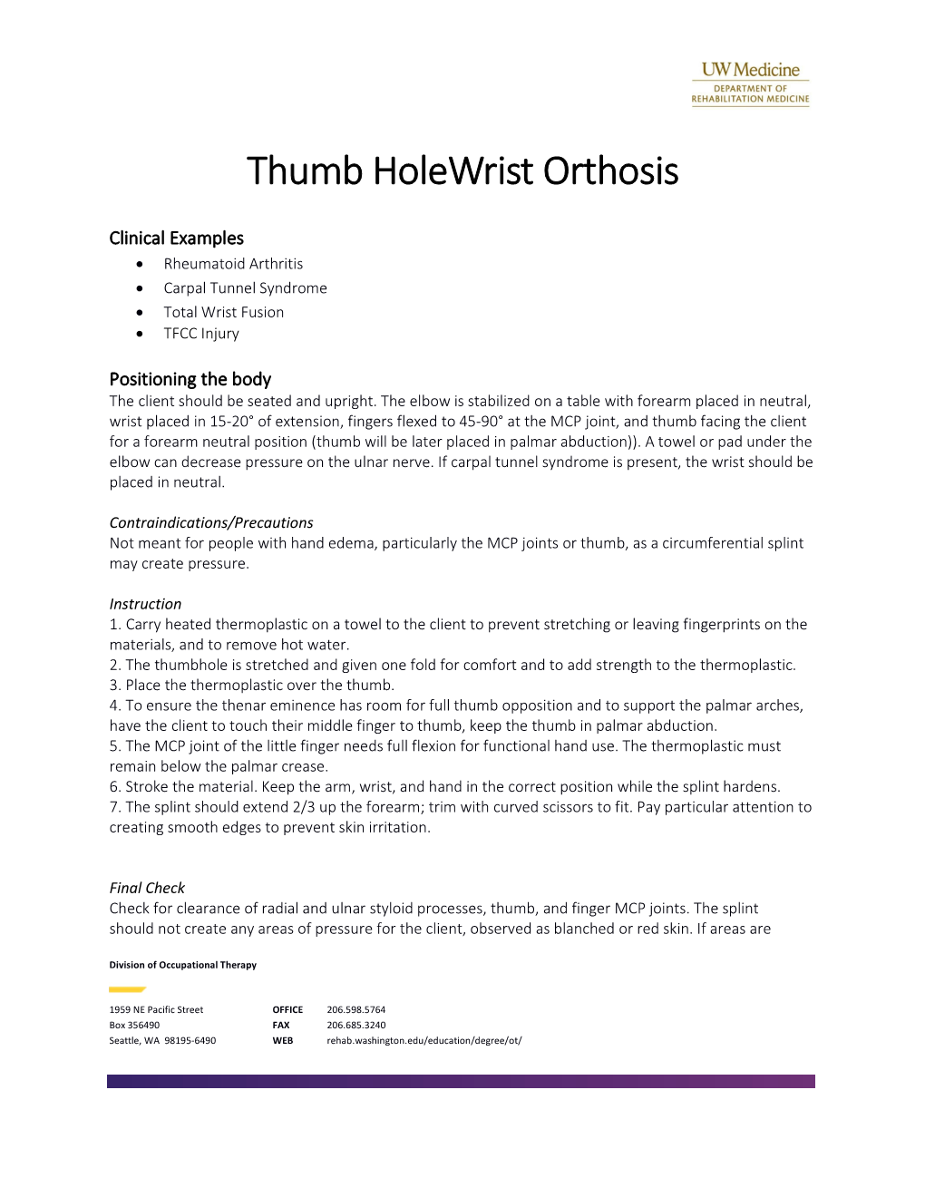 Thumb Holewrist Orthosis