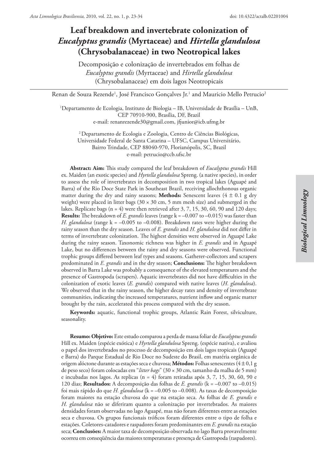 Leaf Breakdown and Invertebrate Colonization of Eucalyptus Grandis