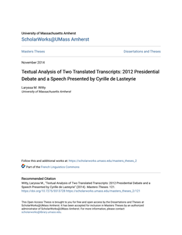 Textual Analysis of Two Translated Transcripts: 2012 Presidential Debate and a Speech Presented by Cyrille De Lasteyrie