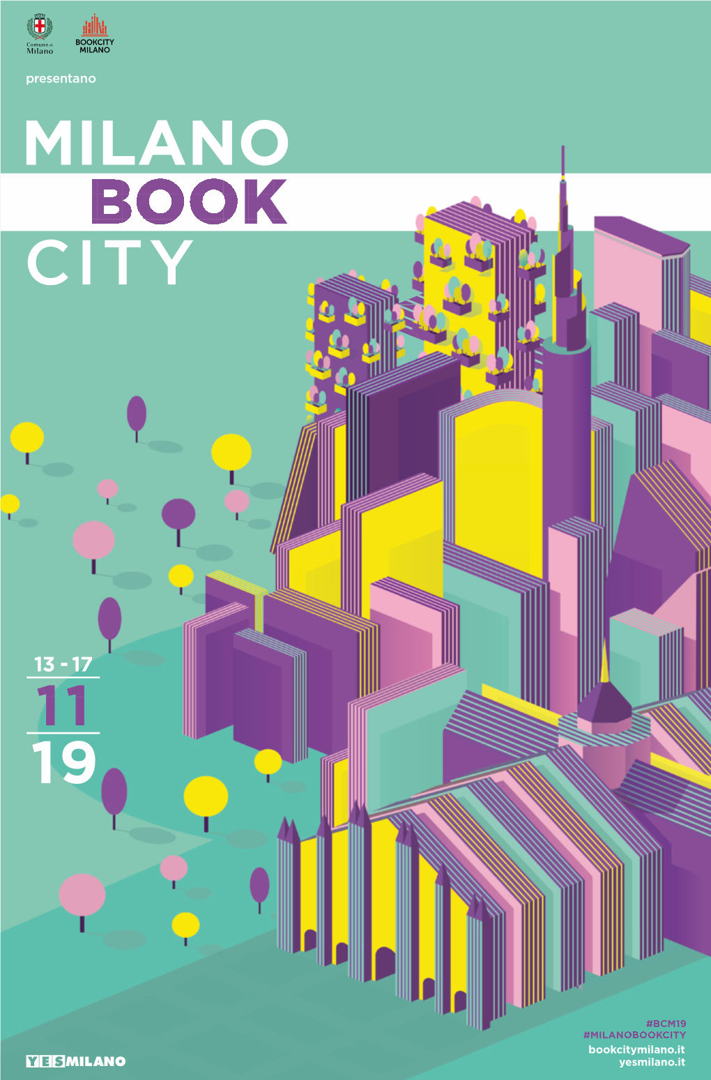 2019 Torna Bookcity Milano: La Festa Metropolitana, Diffusa E Partecipata Del Libro E Della Lettura Bookcitymilano.It