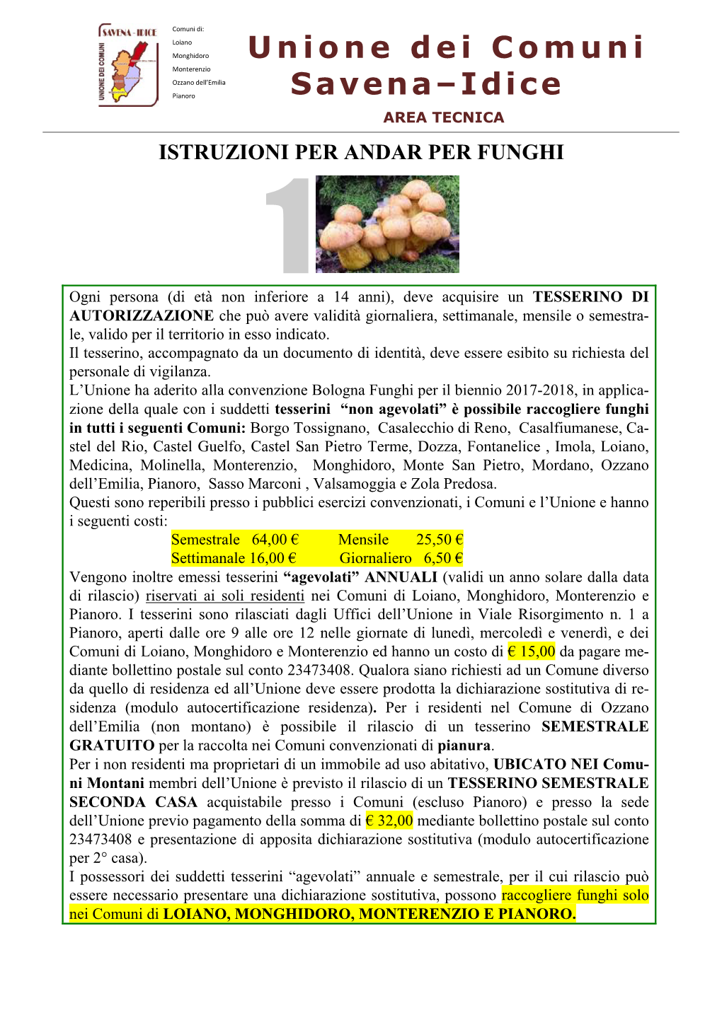 Comuni Di: Loiano Monghidoro Unione Dei Comuni Monterenzio Ozzano Dell’Emilia Pianoro Savena–Idice