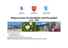 Regional Plan for Nordfjella Med Raudafjell 2014 – 2025