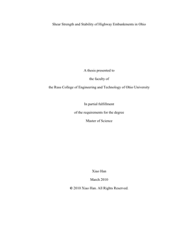 Shear Strength and Stability of Highway Embankments in Ohio a Thesis Presented to the Faculty of the Russ College of Engineering