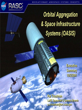 Orbital Aggregation & Space Infrastructure Systems (OASIS)