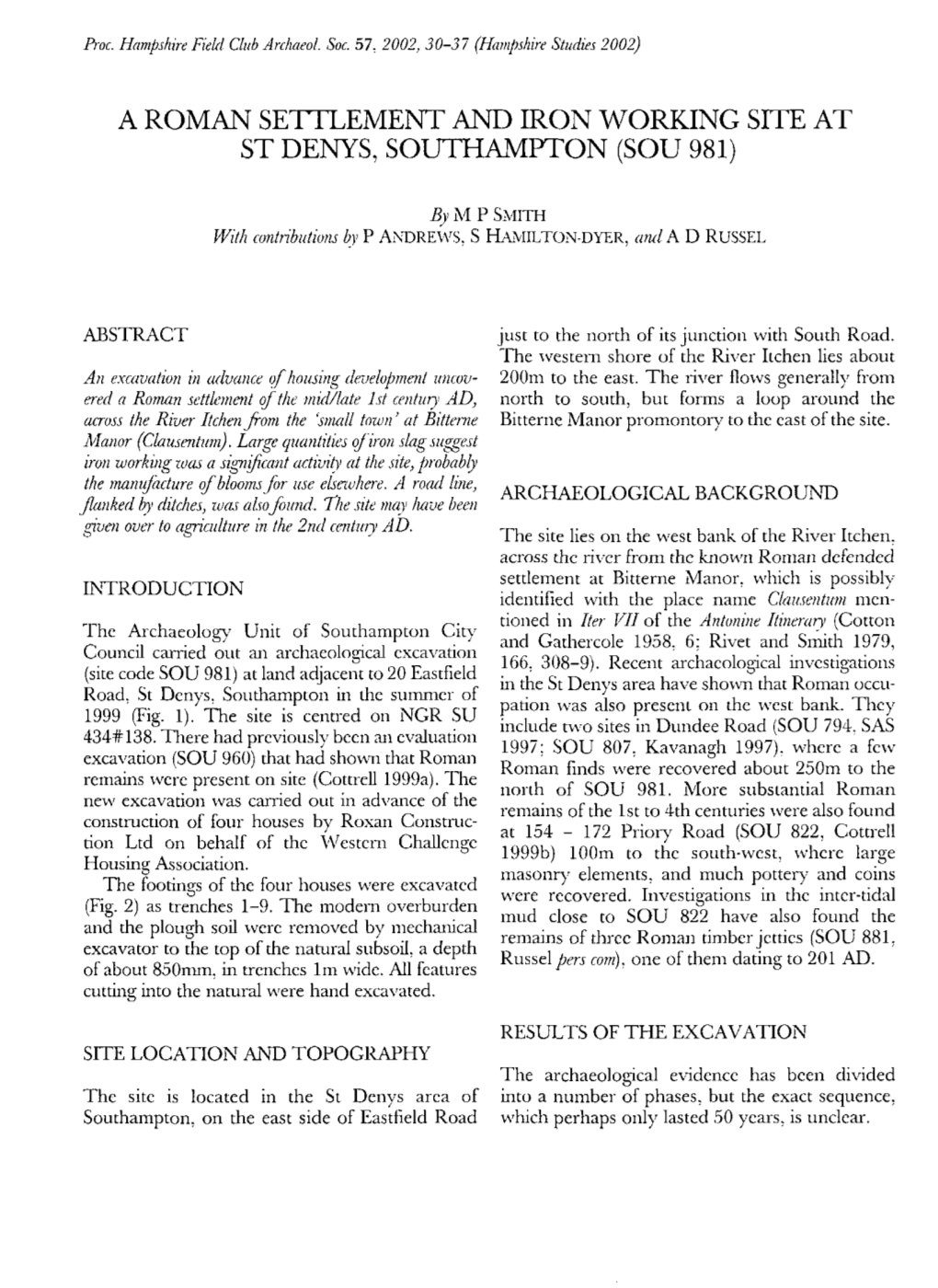 A Roman Settlement and Iron Working Site at St Denys, Southampton (Sou 981)