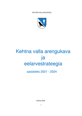 Kehtna Valla Arengukava Ja Eelarvestrateegia