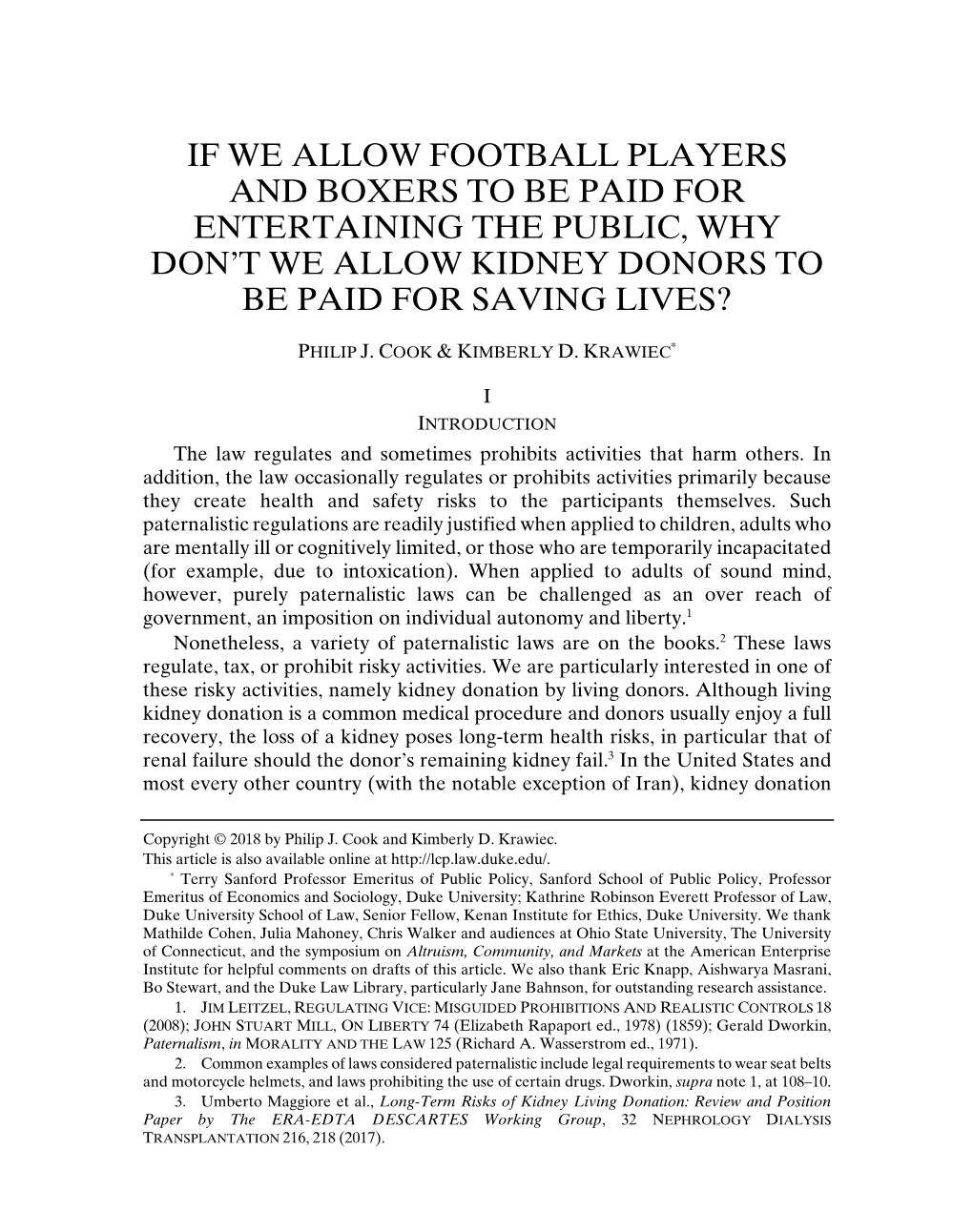 If We Allow Football Players and Boxers to Be Paid for Entertaining the Public, Why Donâ•Žt We Allow Kidney Donors to Be