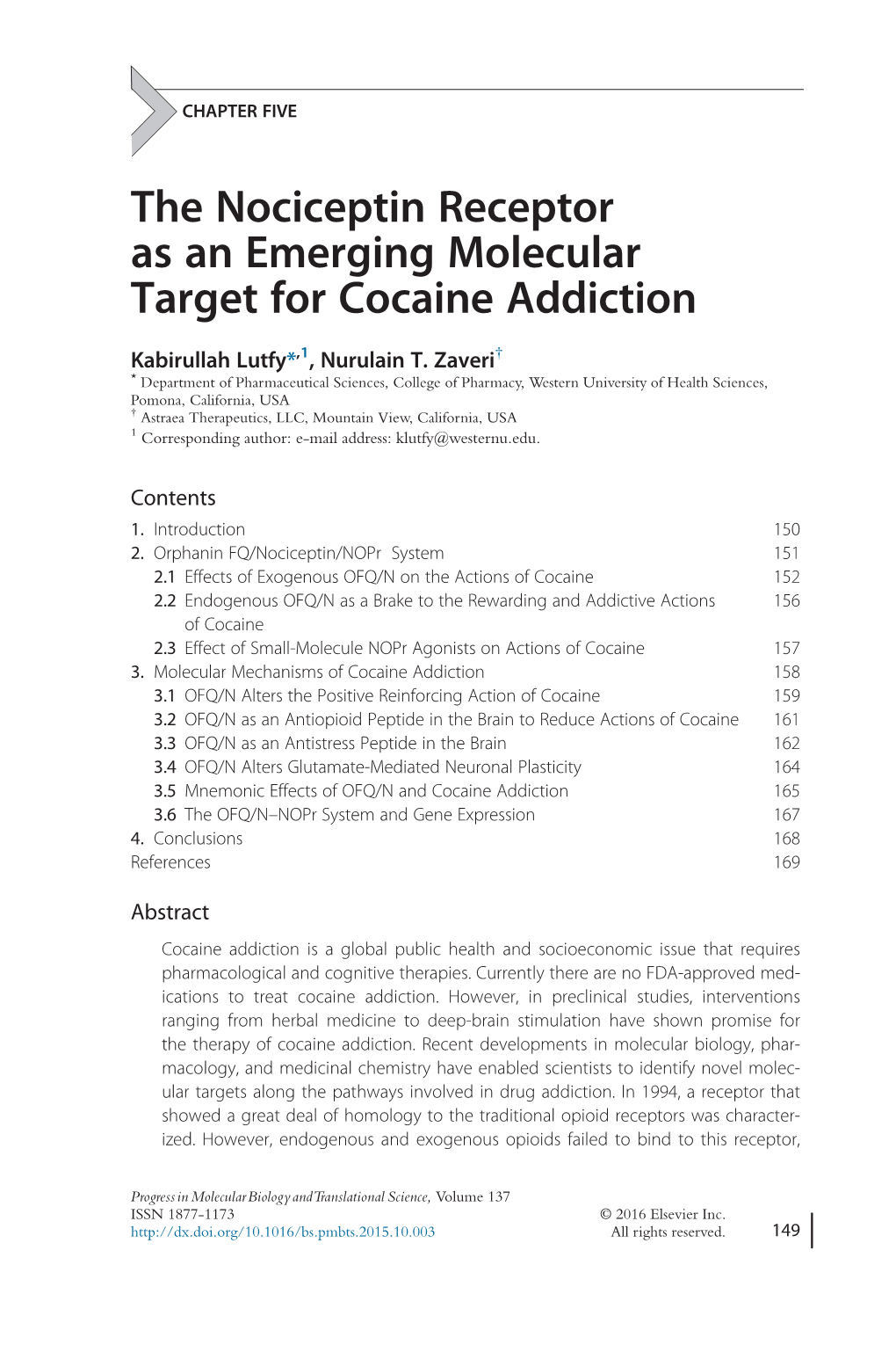 The Nociceptin Receptor As an Emerging Molecular Target for Cocaine Addiction 151