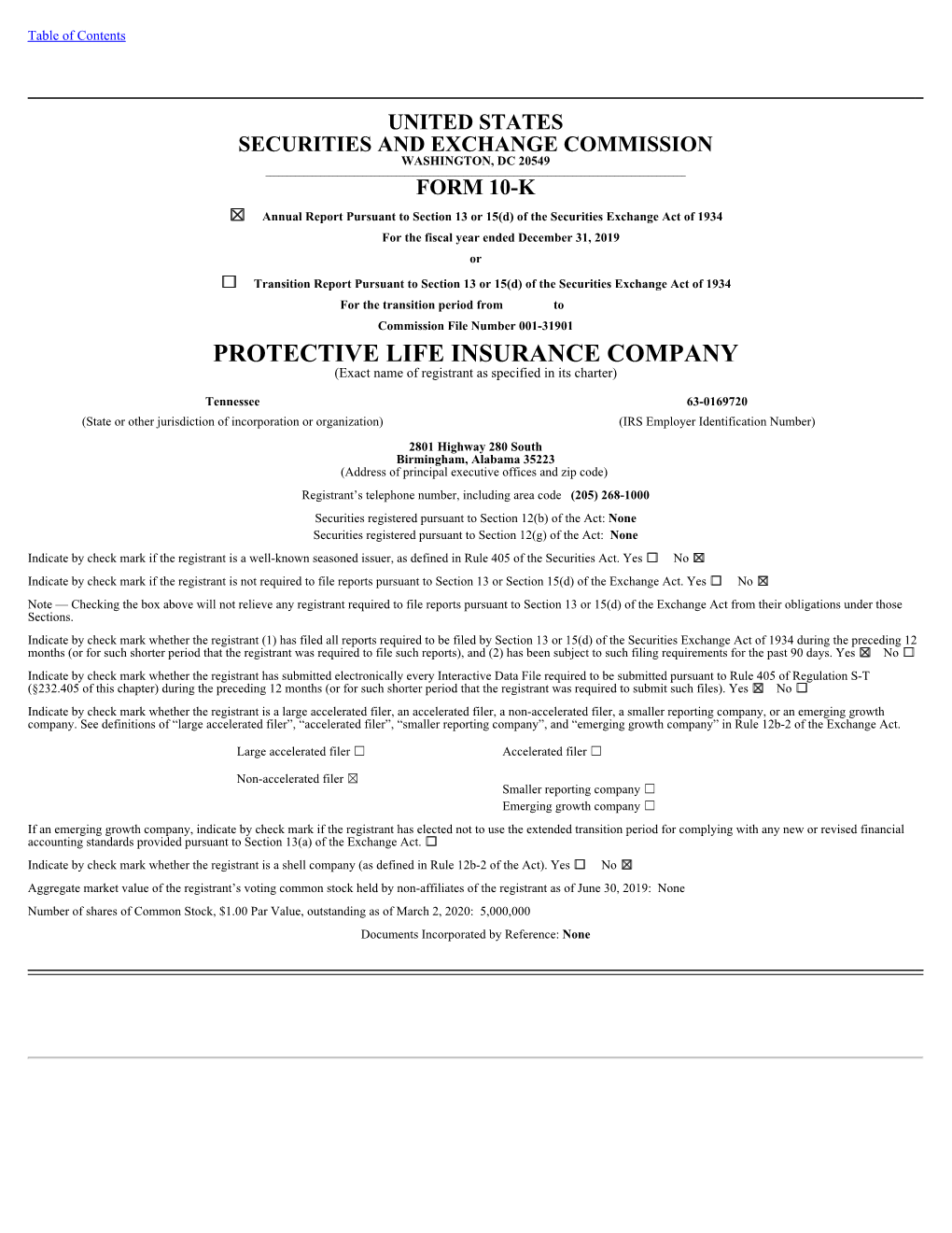 PROTECTIVE LIFE INSURANCE COMPANY (Exact Name of Registrant As Specified in Its Charter)