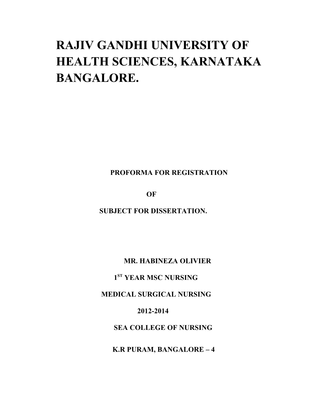 Rajiv Gandhi University of Health Sciences, Karnataka Bangalore s25