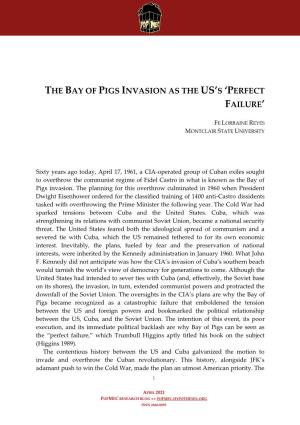 The Bay of Pigs Invasion As the Us's