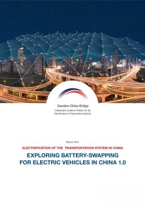 Exploring Battery-Swapping for Electric Vehicles in China 1.0