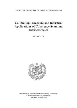 Calibration Procedure and Industrial Applications of Coherence Scanning Interferometer