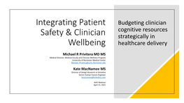 Integrating Patient Safety and Clinician Wellbeing Slides