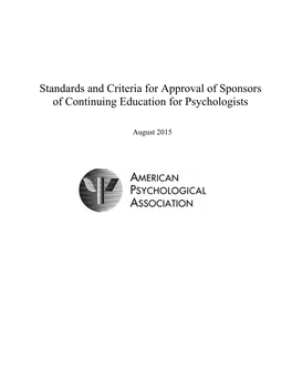 Standards and Criteria for Approval of Sponsors of Continuing Education for Psychologists