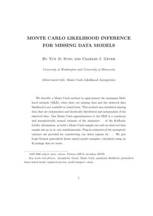 Monte Carlo Likelihood Inference for Missing Data Models