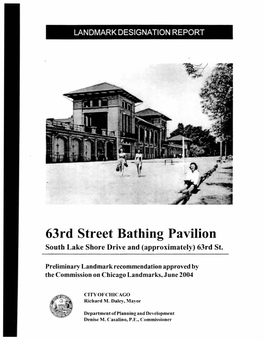 63Rd Street Bathing Pavilion South Lake Shore Drive and (Approximately) 63Rd St