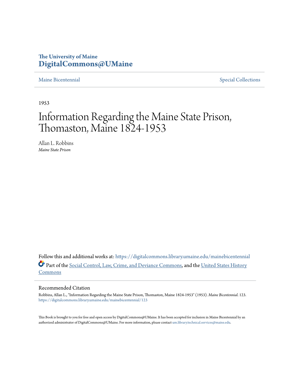 Information Regarding the Maine State Prison, Thomaston, Maine 1824-1953 Allan L