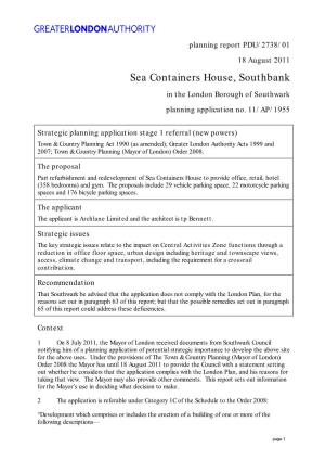 Sea Containers House, Southbank in the London Borough of Southwark Planning Application No