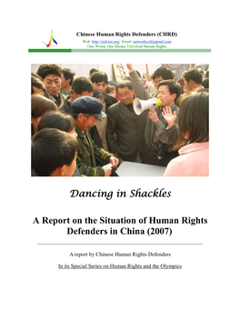Dancing in Shackles a Report on The