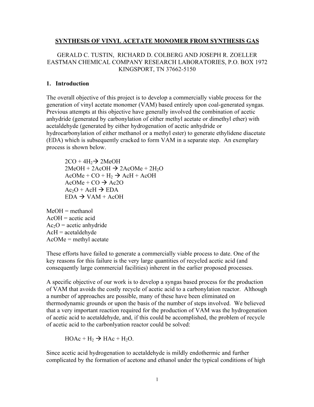 Synthesis of Vinyl Acetate Monomer from Synthesis Gas